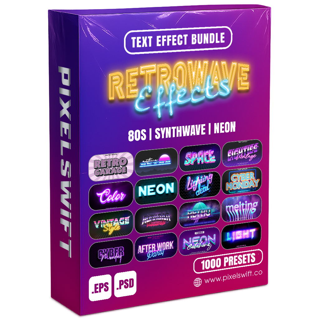RetroWave FX – 1000+ Editable 80s, Synthwave, and Neon Text Effects (PSD & EPS)